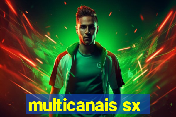 multicanais sx